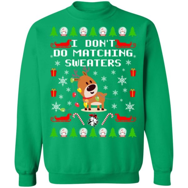 redirect10112021101039 10 600x600px I Don't Do Matching Sweaters Couple Shirt