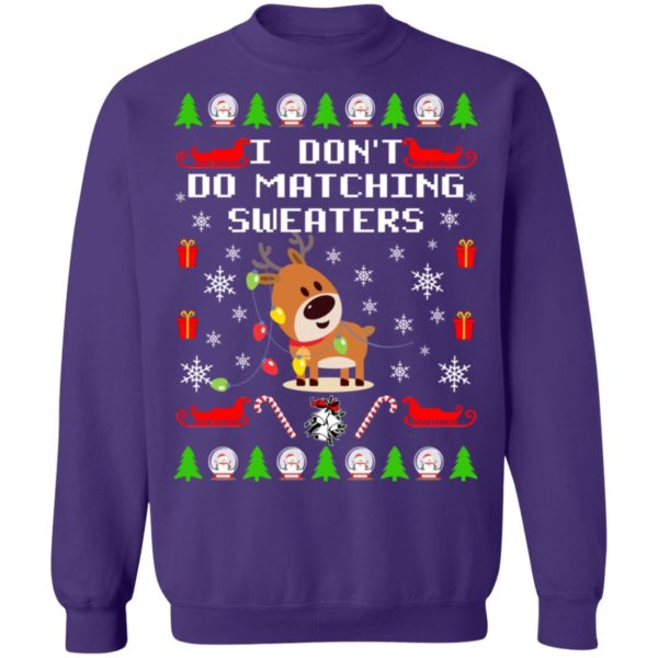 redirect10112021101039 9 600x600px I Don't Do Matching Sweaters Couple Shirt