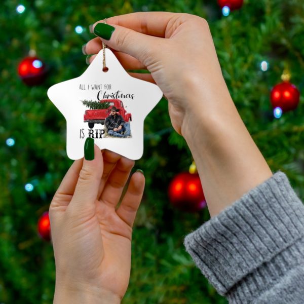 68983 23 600x600px All I Want For Christmas Is Rip Christmas Ornaments