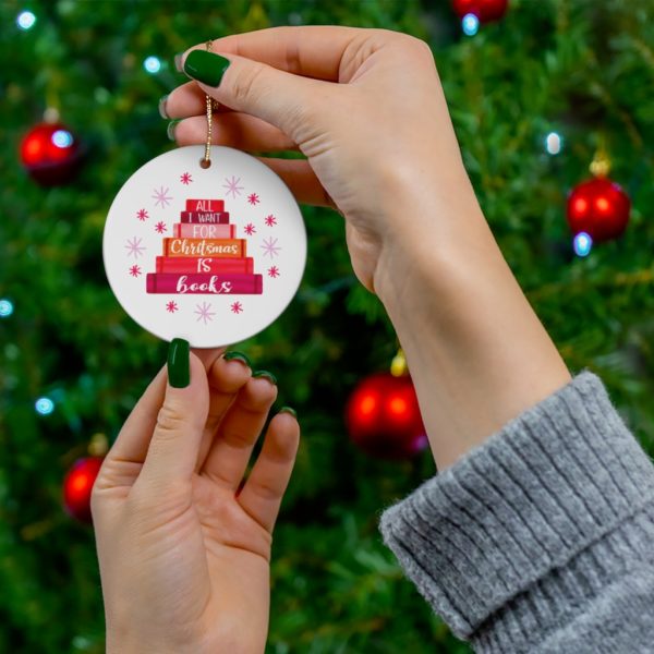 69370 29 600x600px All I Want For Chritstmas Is Books Ornament