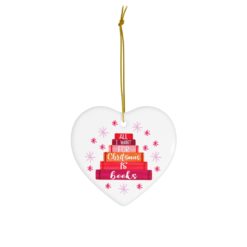 74403 24 247x247px All I Want For Chritstmas Is Books Ornament