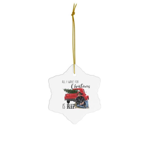 74404 21 600x600px All I Want For Christmas Is Rip Christmas Ornaments