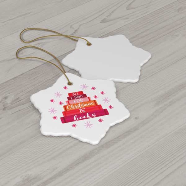 74404 28 600x600px All I Want For Chritstmas Is Books Ornament