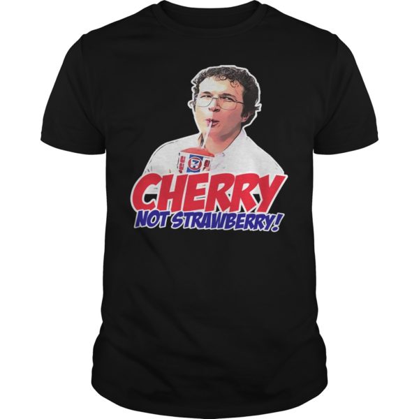 Alexei Cherry Not Strawberry Funny Shirt