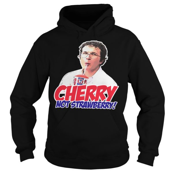 Alexei Cherry Not Strawberry Funny Shirt Hoodies