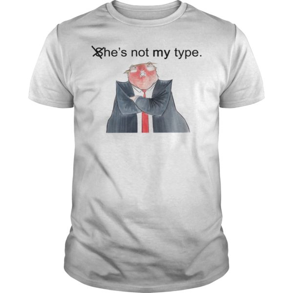 Ann Telnaes Cartoons He's Not My Type Shirt