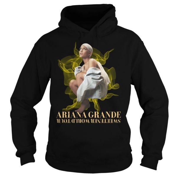 Ariana Grande Sweetener World Tour 2019 Shirt Hoodies