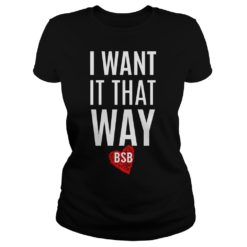Backstreet great Boys I Want it that way Ladies