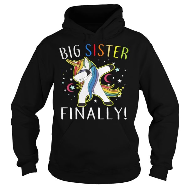 Big Sister Finally Unicorn Hoodies