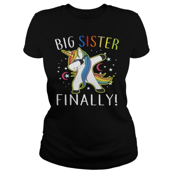 Big Sister Finally Unicorn Ladies