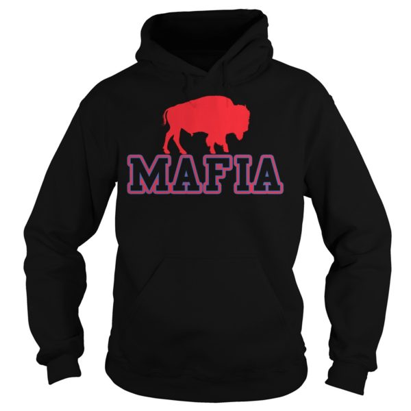 Buffalo Sports Mafia Shirt Hoodies