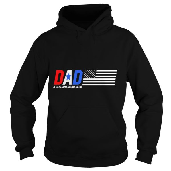 Dad A Real American Hero Hoodies