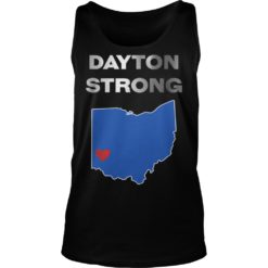 Dayton Ohio Strong Shirt image Dayton Ohio Strong Shirt Tank Top