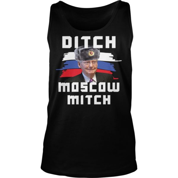 Ditch Moscow Mitch McConnell Vote McGrath 2020 Shirt Tank Top