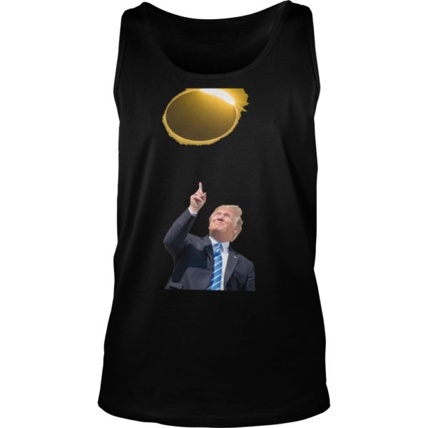 Donald Trump Stares at Solar Eclipse' Funny Presidential Shirt Tank Top