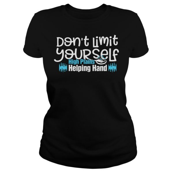 Don't Limit Yourself High Plains Helping Hand Shirt Ladies