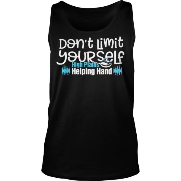 Don't Limit Yourself High Plains Helping Hand Shirt Tank Top