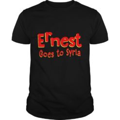 Eddie Leavy Ernest Goes To Syria T - Shirt