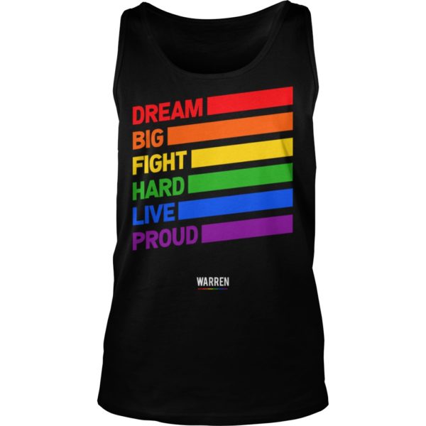 Elizabeth Warren Dream Big Fight Hard Live Proud Tank Top