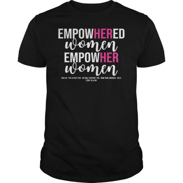 Empowered Women Motivational T - Shirt