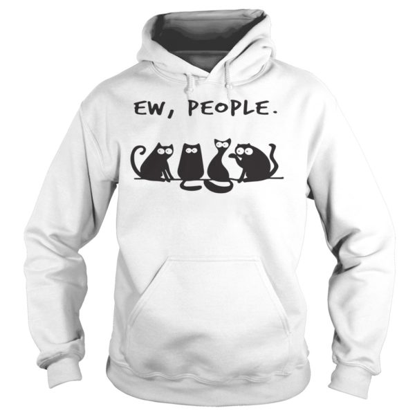 Ew People Meowy Cat Lovers Hoodies