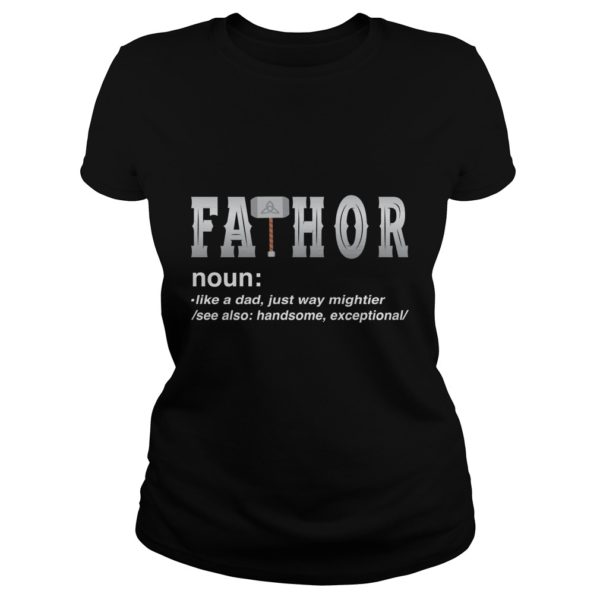 Fa Thor Like A Dad Just Way Mightier Ladies