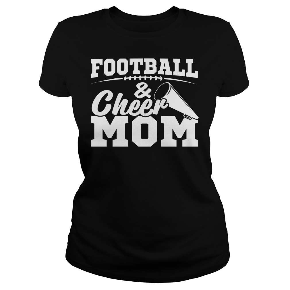 Football and Cheer Mom High School Sports Cheerleading Shirt Ladies Football and Cheer Mom High School Sports Cheerleading Shirt Ladies