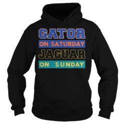 Gator On Saturday Jaguar On Sunday Jacksonville Football Hoodies