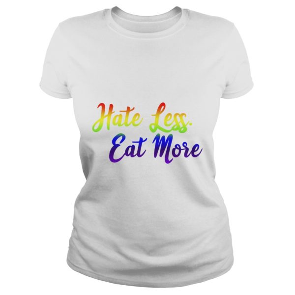 Hate Less Eat More LGBT Ladies