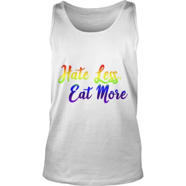Hate Less Eat More LGBT Tank Top
