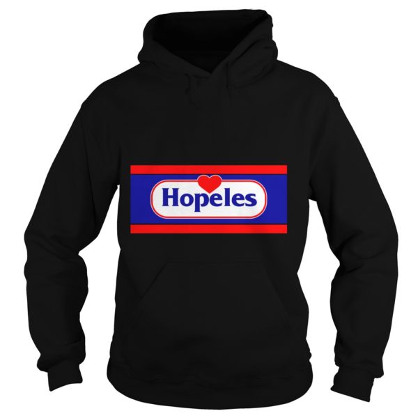 Hopeless Funny Hoodies