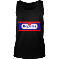 Hopeless Funny Tank Top