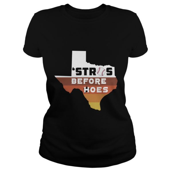 Houston Astros Texas Stros Before Hoes Ladies
