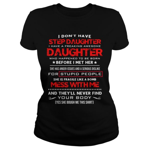 I Don't Have Step Daughter I Have A Freaking Awesome Ladies