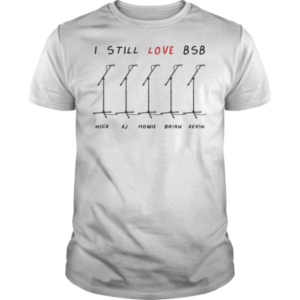 I Still Love BSB Microphone Boy Band Pop Concert Mic Stands Shirt