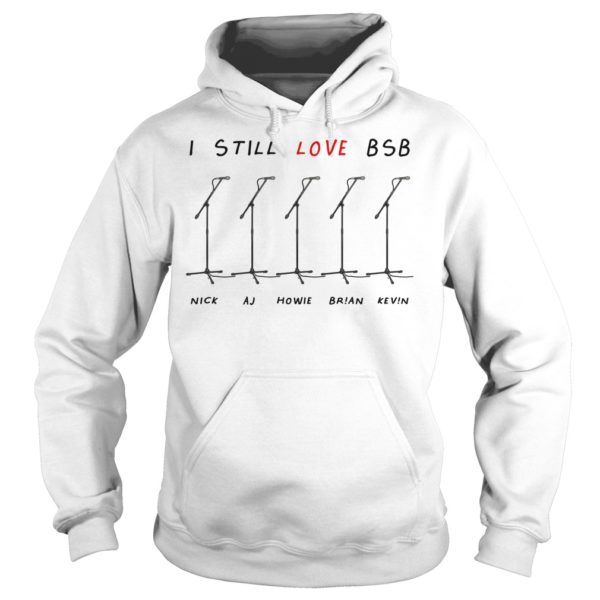 I Still Love BSB Microphone Boy Band Pop Concert Mic Stands Shirt Hoodies