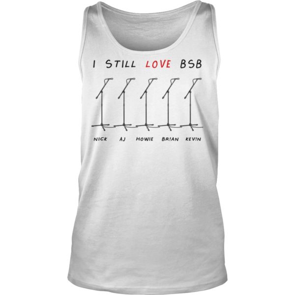 I Still Love BSB Microphone Boy Band Pop Concert Mic Stands Shirt Tank Top