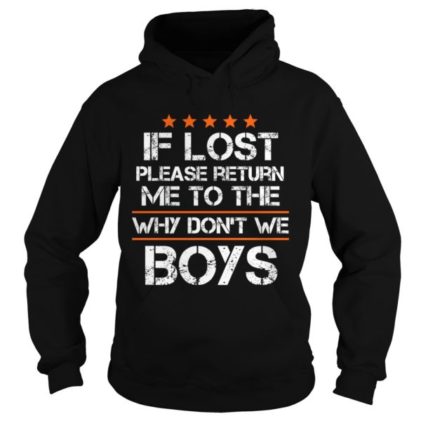 If Lost Please Return Me To The Why Don't We Boys Hoodies