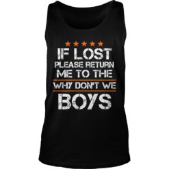 If Lost Please Return Me To The Why Don't We Boys Tank Top