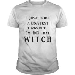 I'm 100 Percent With That Witch Halloween T - Shirt