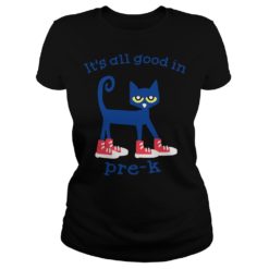 It's All Good In Pre KBack to school Shirt Ladies