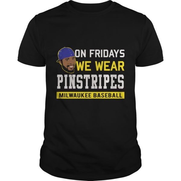 Jeremy Jeffress On Fridays We Wear Pinstripes T - Shirt