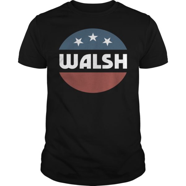 Joe Walsh 2020 For President Defeat Trump Shirt