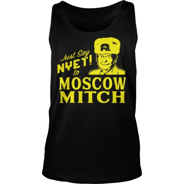 Just Say Nyet To Moscow Mitch Shirt Tank Top