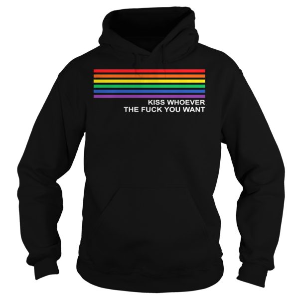 Kiss Whoever The F You Want Rainbow LGBT Pride Hoodies