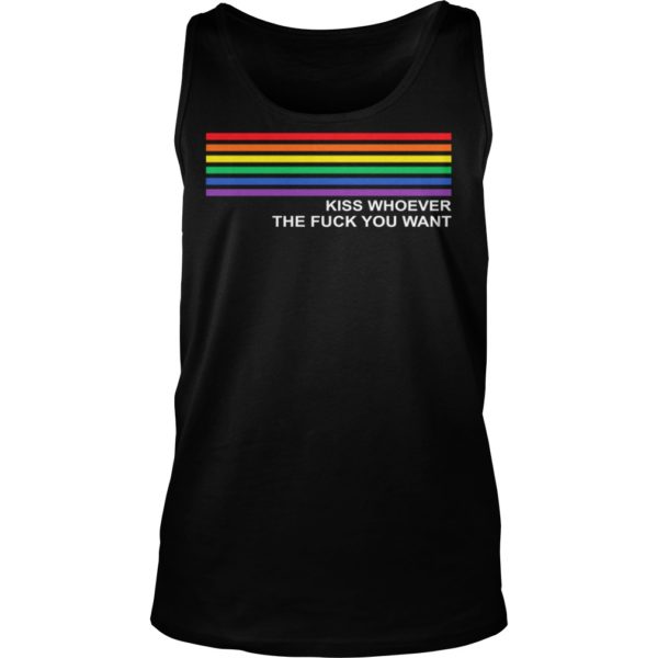 Kiss Whoever The F You Want Rainbow LGBT Pride Tank Top