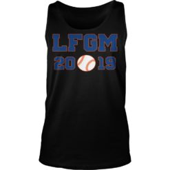 LFGM 2019 Shirt Tank Top