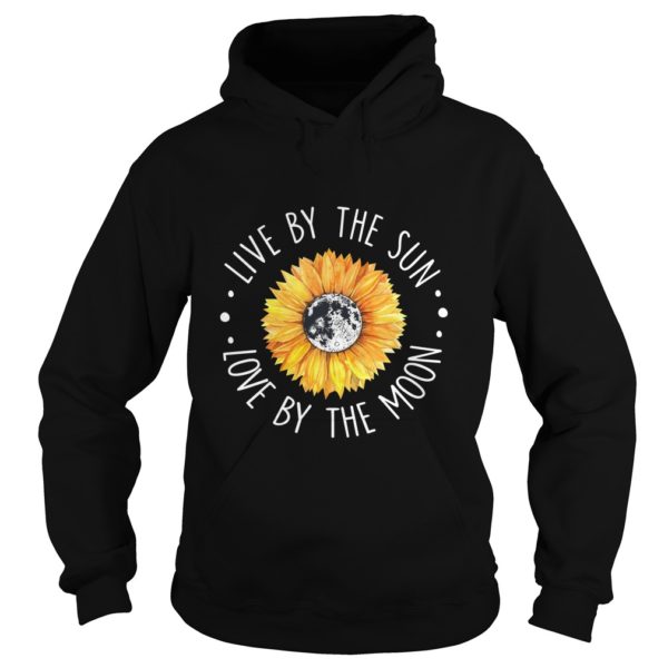 LIKE BY THE SUN LOVE BY THE MOON Hoodies