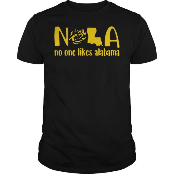 LSU Tigers NOLA No One Likes Alabama Shirt