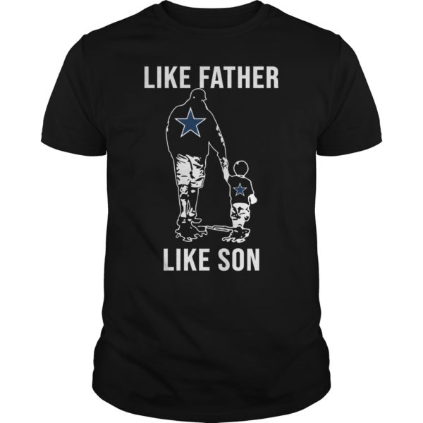 Like Father Cowboy Like Son Best Dad T - Shirt